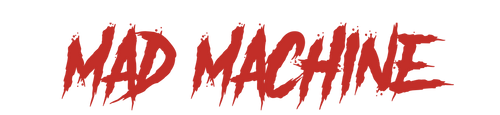 Mad Machine
